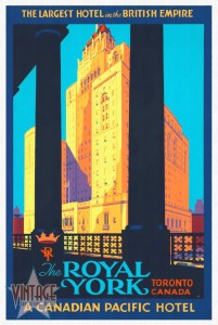 The Royal York Hotel - Vintage Poster - Restored