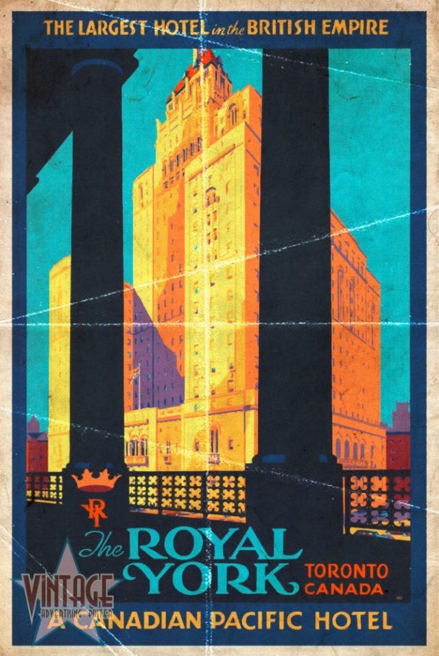 The Royal York Hotel - Vintage Poster - Folded
